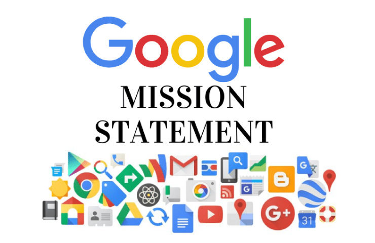 Google Mission Statement And Vision Statement Breakdown